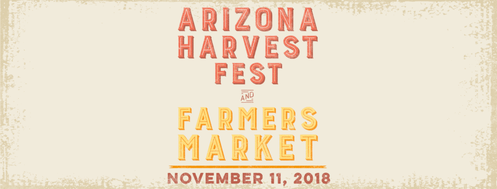 Arizona Harvest Fest And Farmer’s Market